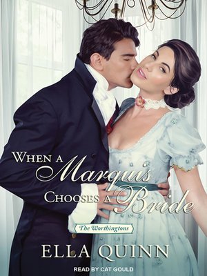 cover image of When a Marquis Chooses a Bride